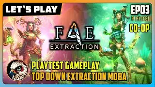Project F4E | EP03 | PlayTest | Gameplay &ndash; CO-OP - A Great Top down Extraction Game! / MOBA PvEvP