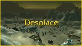 Classic WoW Flythrough Series - Desolace