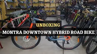 Unboxing Montra Downtown Hybrid Road Bike | #venkatesanprs #montracycles