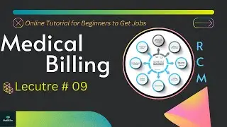 Medical Billing and Coding Basic Course | Lecture 09 | What is RCM | USA Healthcare System 2023