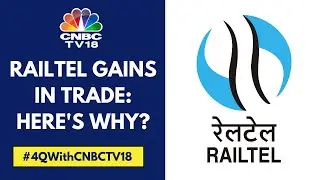 Railtel Fires Up In Trade After Reporting A Good Set Of Q4 Numbers | CNBC TV18