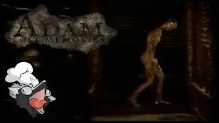 Back Into the Nightmare | Adam - Lost Memories (Demo Part 4)