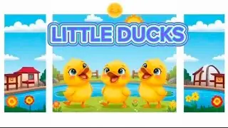 Little Ducks Song 🦆 | Cute Baby Ducklings Nursery Rhyme for Kids#LittleDucks#LittleDucksSong#Nursery