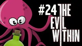The Evil Within - Эпизод 15 - БОСС КАЛЬМАР (Нереал) #24