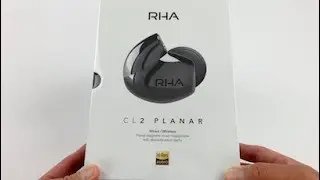 Unboxing: First Planar Magnetic In -ear Headphones, RHA CL-2