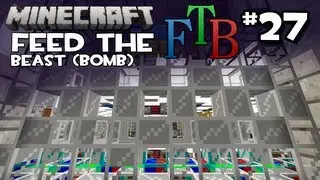 Minecraft: Feed The Beast &mdash; Эпизод 27 &mdash; Улучшение системы сортировки!