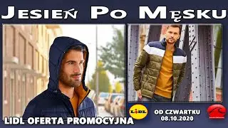 Lidl Nowa Oferta Od 08.10.2020 | Jesień Po Męsku -  Moda