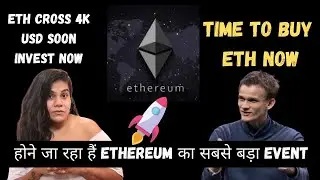 Ethereum Upcoming Event 2021 , Ethereum 4k usd , Crypto hindi news , Eth Price next target ,eth news