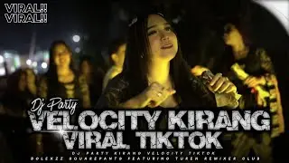 DJ KIRANG STYLE VELOCITY | VIRAL TIK TOK | REMIX BOLEXZZSQRPNT