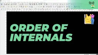 हिन्दी - Order of Internals | TUKAdesign Video Help | CAD Pattern Making Software | Hindi