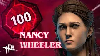 Road to P100 Nancy Wheeler | Dead By Daylight
