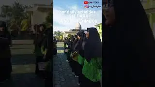 Our daily activities in the morning at Darul Wahdah Islamic boarding school #shorts
