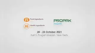 Fi India and Hi + ProPak India 2021 Starts...
