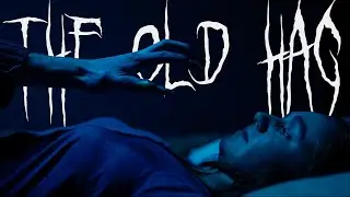 The Old Hag | Short Horror Film