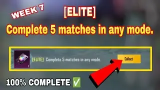 [ELITE] Complete 5 matches in any mode.