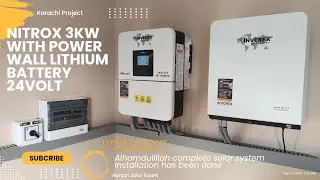Nitrox 3kw with Power wall Lithium battery 24volt complete Installation #nitrox #inverex