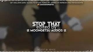SheheartsCJ - Stop That | Edit Audio