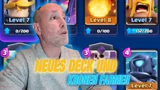 Clash Royale - New Deck and Crown Wins