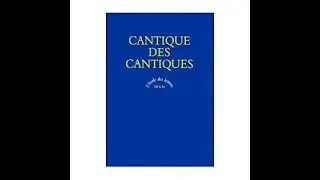 Petite analyse du d&eacute;but du Cantique des cantiques-Robert Menpiot
