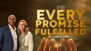 Every Promised Fulfilled  | Part 7 |  Pastor Jerome Anekwe