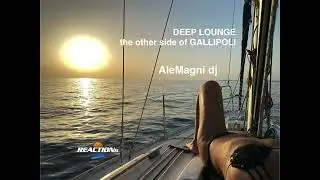 DEEP LOUNGE, rhe other side of GALLIPOLI, summer set, mag 2024