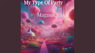 My Type Of Party