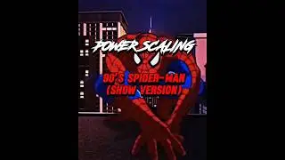 Scaling Spider-Man (90's) #powerscaling #powerscale #spiderman1994 #spidermantheanimatedseries
