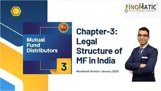 NISM VA Mutual Fund Ch- 3 - Legal Structure of MF in India | 2025 - New Syllabus| #nism5a #nismexams