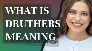 Druthers | meaning of Druthers