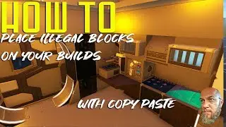 Place Illegal Blocks on Your Builds Using Copy Paste | How To Tutorial Empyrion