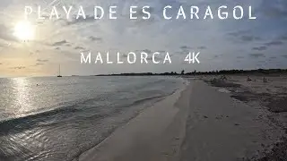 Playa de Es Caragol  4K  [Mallorca, Island]