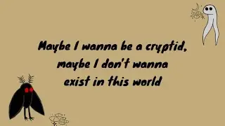Cryptid (Mothman) Lyric Video