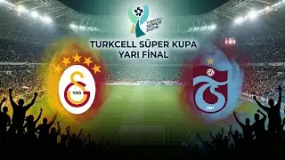 SÜPER KUPA YARI FİNAL MAÇI GALATASARAY-TRABZONSPOR (PROVASI)