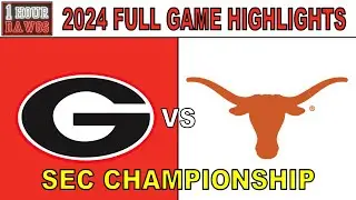 2024 SEC Championship - Georgia vs Texas | Full Game Highlights EVERY PLAY | College Football Wk 15