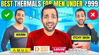 India&rsquo;s Best Thermals for Men Under ₹999 | Warmest Winter Thermals Review for 2025 