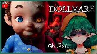【DOLLMARE】I hate dolls【ArashiNebula | HOSHIZORA】