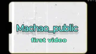 machao public