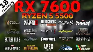RX 7600 + Ryzen 5 5500 in 2026 | 18 Games Benchmark (Jan 2026)