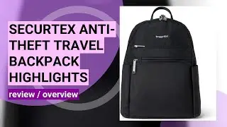 Review: Securtex&reg; Anti-theft Vacation Travel Backpack - Ultimate Travel Security!