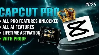CapCut Pro Full Unlocked 🎯 2025 Version | Free Download