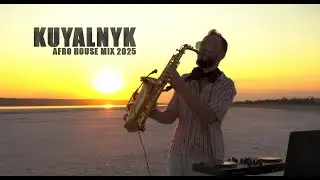 DJ & SAX SET I Afro & Deep House Sunset Mix I Kuyalnyk 2025