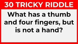 Only a Genius Can Pass This Test | Take This 30 Tricky Riddles Quiz to Find Out!