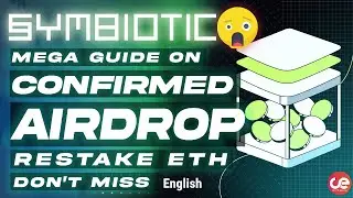 Symbiotic 🌀 Re-Staking Window Open, Ways to Join Guide🎁 - English
