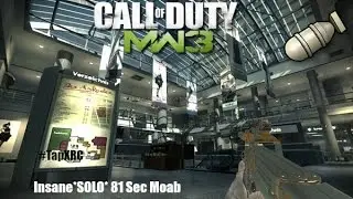 MW3: Insane *SOLO* 81 Sec Moab W/P90 #TapXRC #ionsthekrew #TapXNation