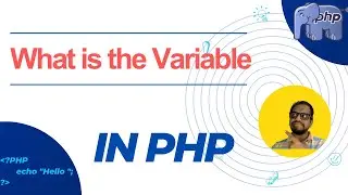PHP | What is the variable in php