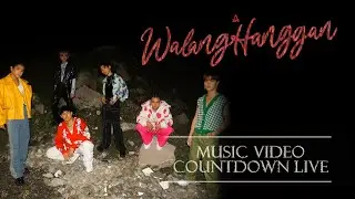 [LIVE] ALAMAT 'Walang Hanggan' Music Video Countdown Live