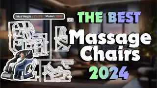 The Best Massage Chairs in 2024 - Must Watch Before Buying!