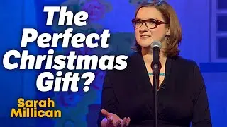 Guide to Giving Gifts | Sarah Millican