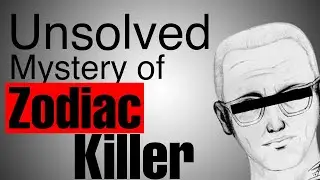 The Zodiac Killer | America's most Chilling Unsolved Mystery | Explained.  ( ENGLISH CC)
