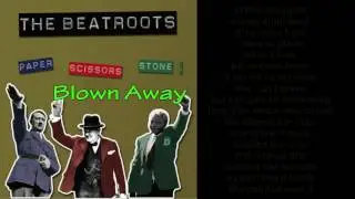 Blown away - The Beatroots (paper scissors stone album) HQ - Dane Glasby